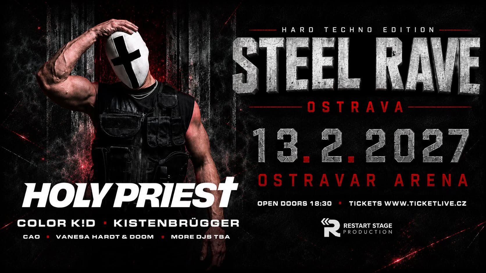 Steel Rave Hard Techno Edition — Holy Priest, Color K!d, Kistenbrügger